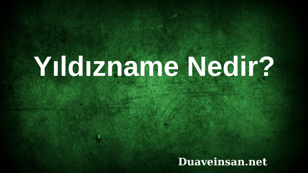 Yıldızname Nedir