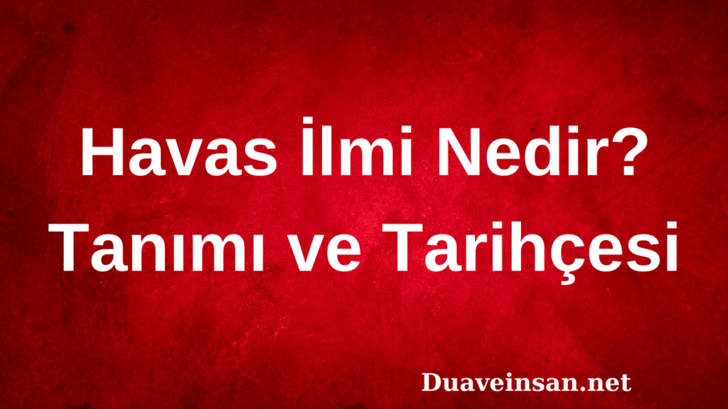 Havas İlmi Nedir