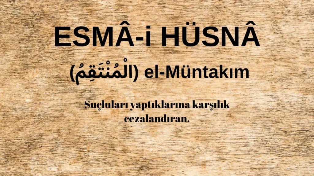 Esmaü’l Hüsna el-Müntakım