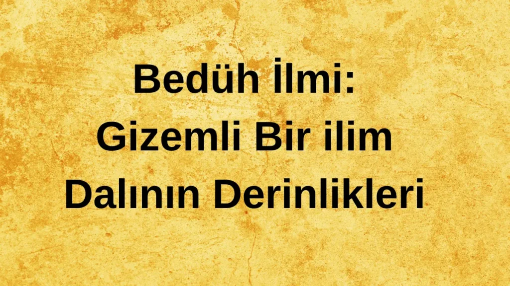 Bedüh İlmi